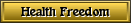 Health freedom Information